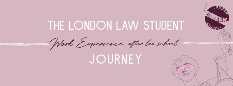 The London Law Student Journey: After Law School