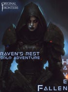 Haven Fallen - Solo Adventure - Raven's Rest