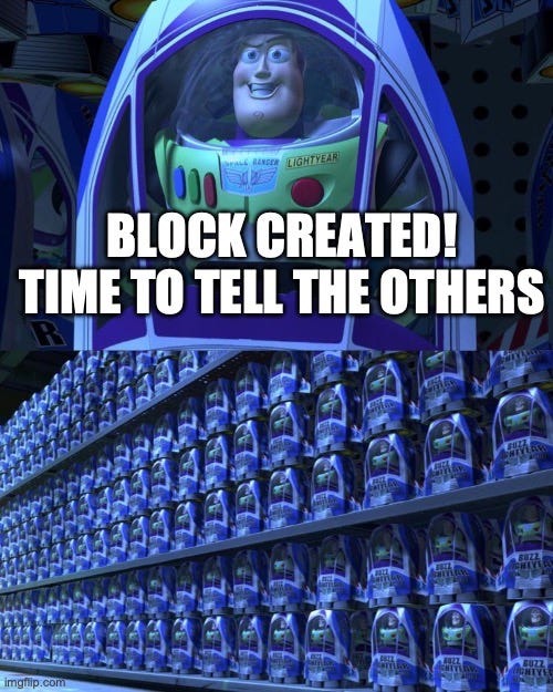 Buzz lightyear | BLOCK CREATED! TIME TO TELL THE OTHERS | image tagged in buzz lightyear | made w/ Imgflip meme maker