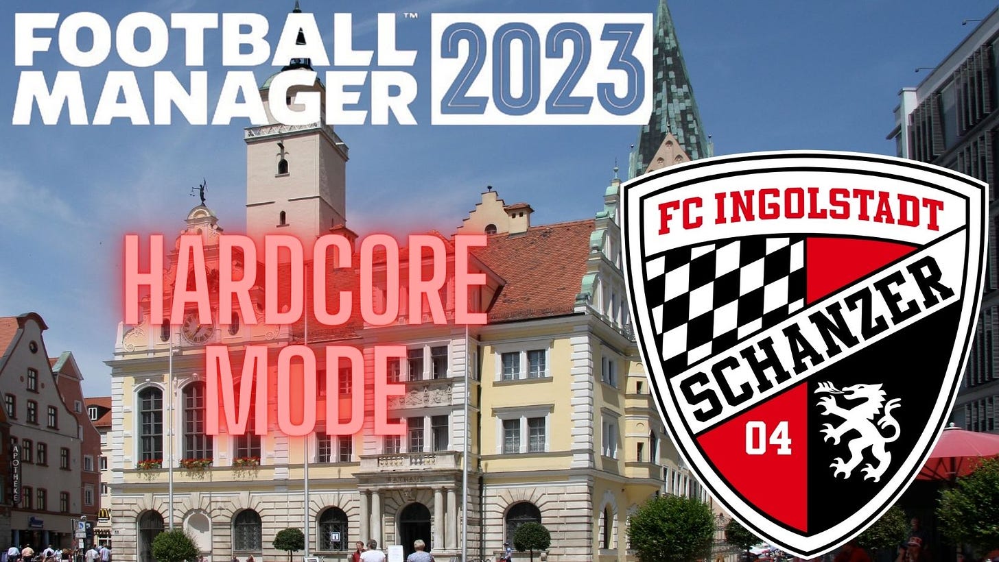 Football Manager 2023 Ingolstadt 04 Hardcore Mode