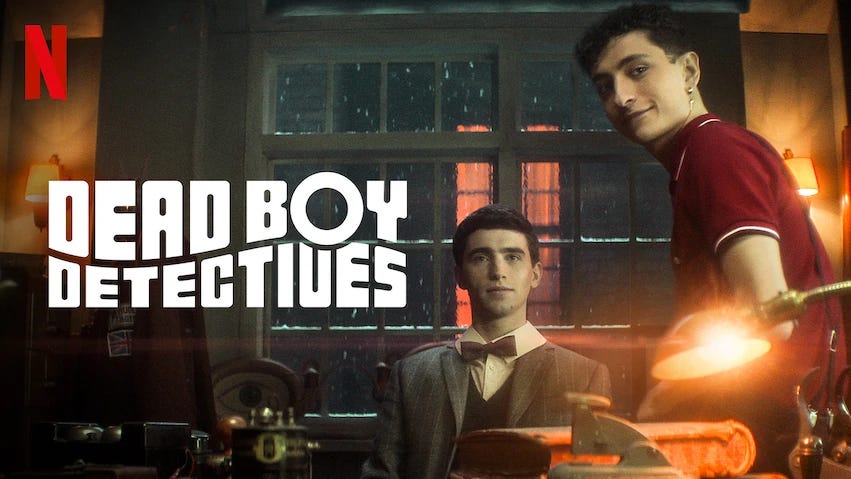 Dead Boy Detectives Review on Netflix | Double Take TV Newsletter | Jess Spoll