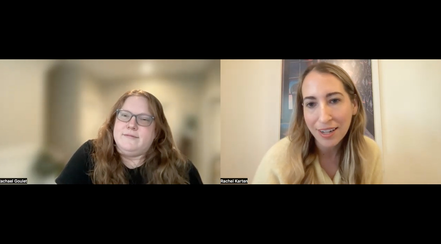 Photo of a Zoom call with Rachael Goulet and Rachel Karten