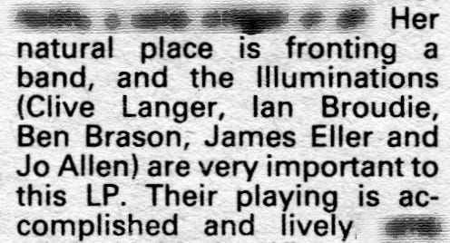 Clip from a review. The text reads: “Her natural place is fronting a band, and the Illuminations (Clive Langer, Ian Broudie, Ben Brason, James Eller and Jo Allen) are very important to this LP. Their playing is accomplished and lively.”