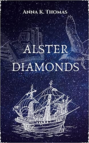 Book cover of Alster Diamonds by Anna K Thomas