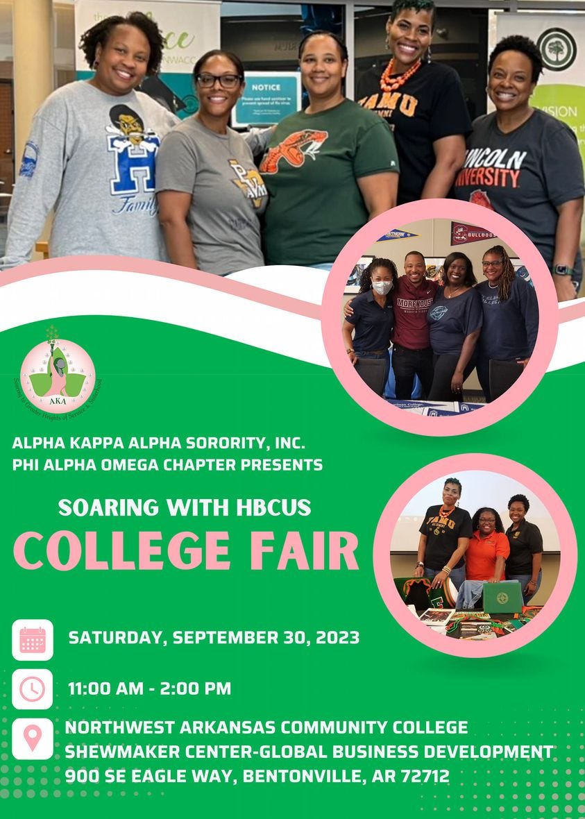 May be a graphic of ‎11 people and ‎text that says '‎NOTICE 一 MO VNI SION Famil م WCOLN ERSITY BULEBODL AKA ALPHA KAPPA ALPHA SORORITY, INC. PHI ALPHA OMEGA CHAPTER PRESENTS SOARING WITH HBCUS COLLEGE FAIR SATURDAY, SEPTEMBER 30, 2023 11:00 AM 2:00 PM NORTHWEST ARKANSAS COMMUNITY COLLEGE SHEWMAKER CENTER-GLOBAL BUSINESS DEVELOPMENT 900 SE EAGLE WAY, BENTONVILLE, AR 72712‎'‎‎