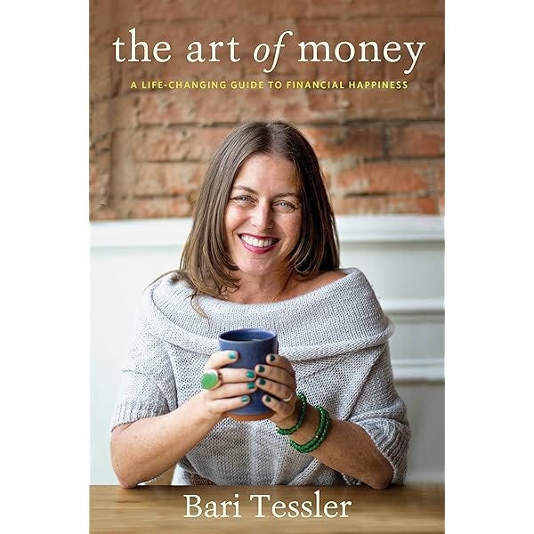 Amazon.com: The Art of Money Workbook: A Three-Step Plan to Transform Your  Relationship with Money: 9781611808445: Tessler, Bari