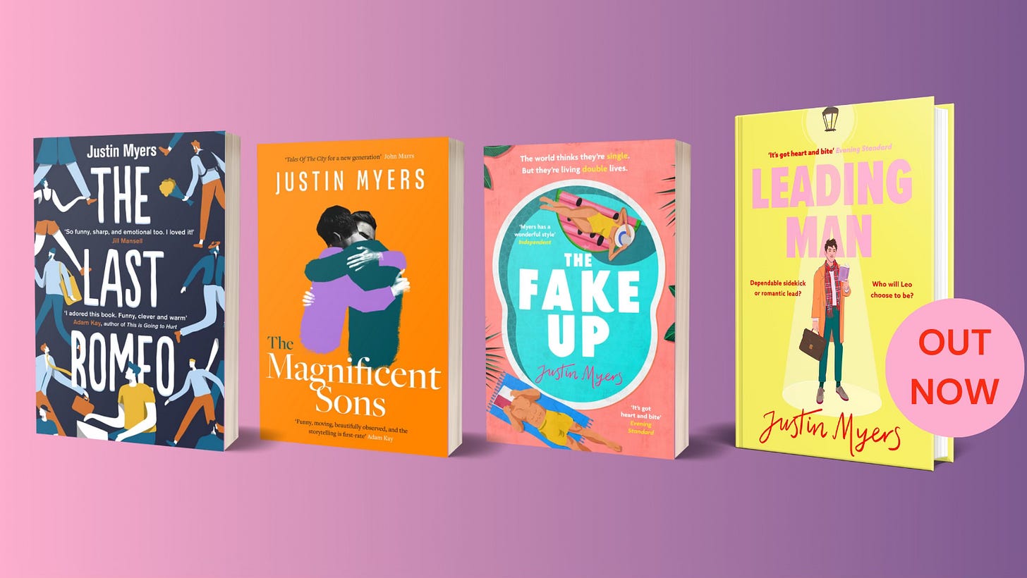 The covers of my first four books The Last Romeo, The Magnificent Sons, The Fake-Up, and Leading Man with a graphic saying 'out now'