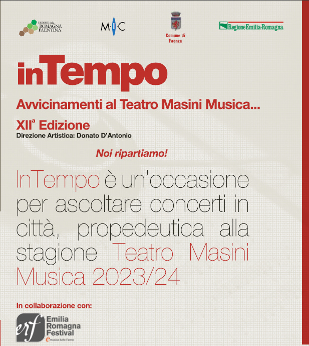 inTempo - Rassegna concertistica in preparazione alla stagione Teatro Masini Musica 23/24