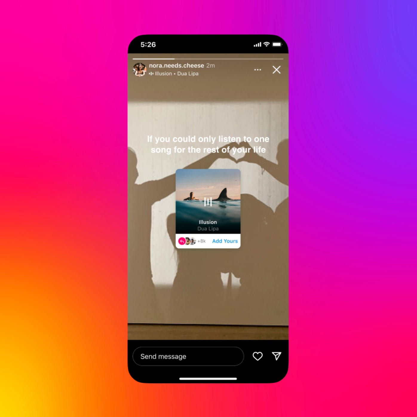 Mobile screen showing Instagram feature. Copy reads: If you could only listen to one song for the rest of your life. The sticker chosen for Add Yours Music is Illusion by Dua Lipa