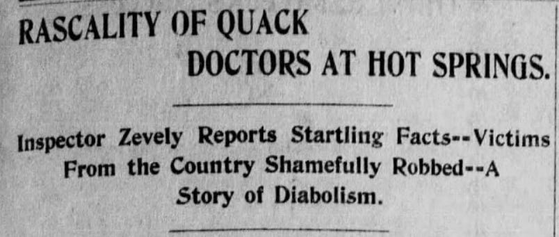 A newspaper headline that says: 'Rascality of Quack Doctors at Hot Springs.'