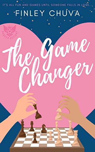 Book cover of The Game Changer by Finley Chuva