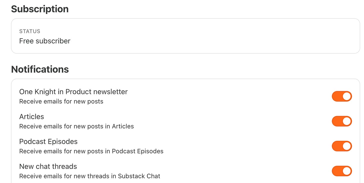 A picture of your Substack subscription settings. You can find the "notifications" section and toggle off e-mail notifications for whatever type of post you do or don't want.