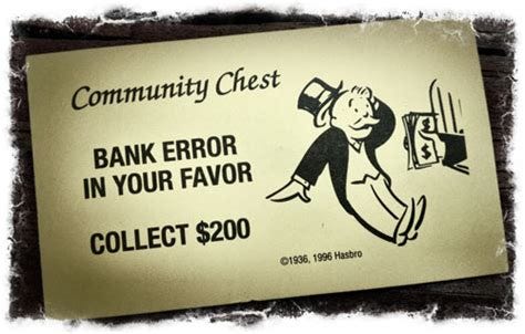 Bank Error in Your Favor?