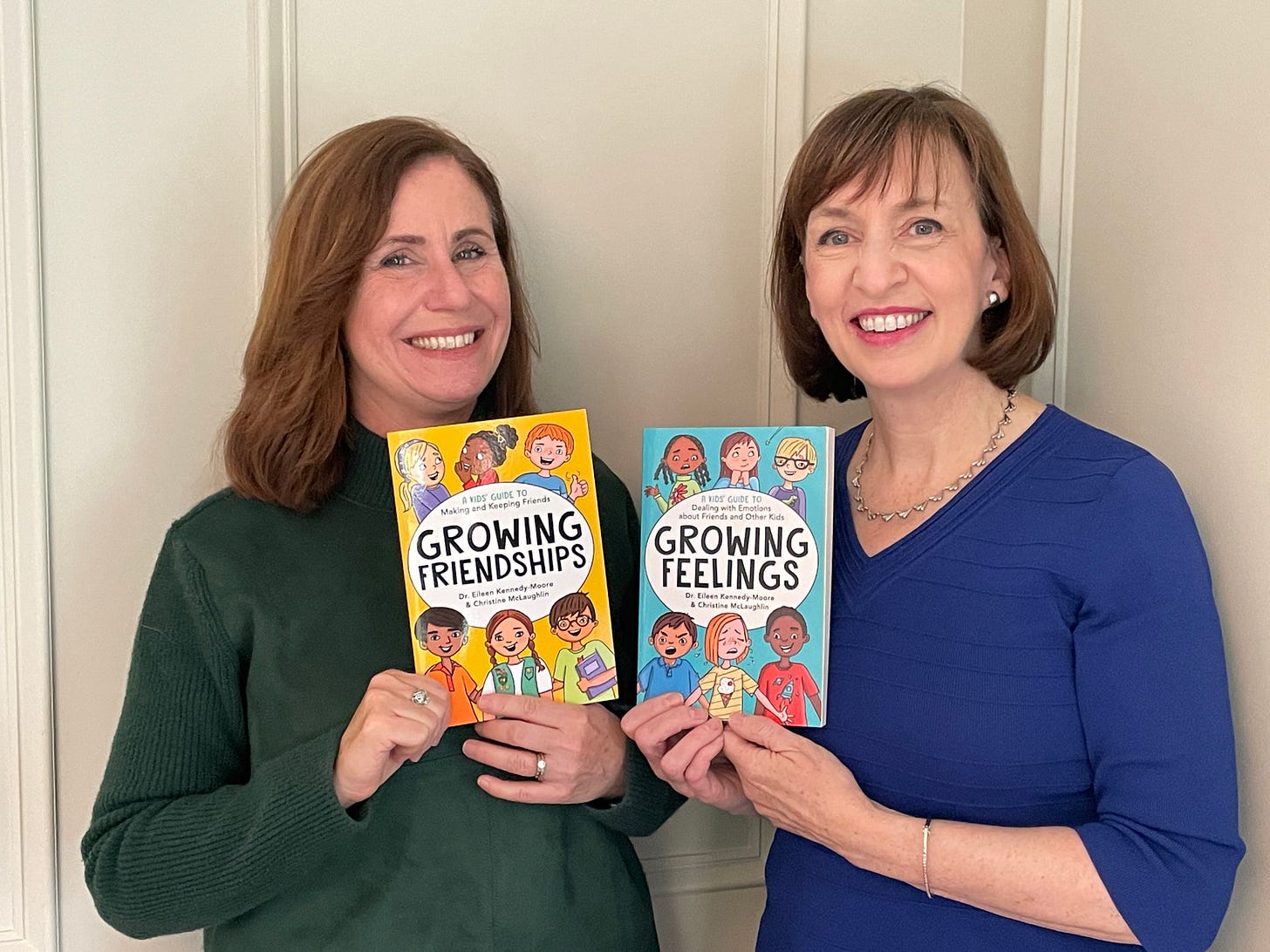 Christine McLaughlin and Eileen Kennedy-Moore, PhD, with their books Growing Friendships and Growing Feelings (for ages 6-12)