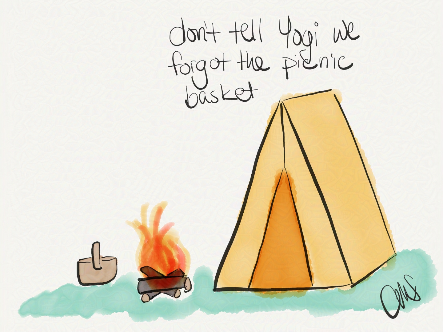 campsite with yellow tent, roaring campfire, and picnic basket. Text: "don't tell Yogi we forgot the picnic basket".