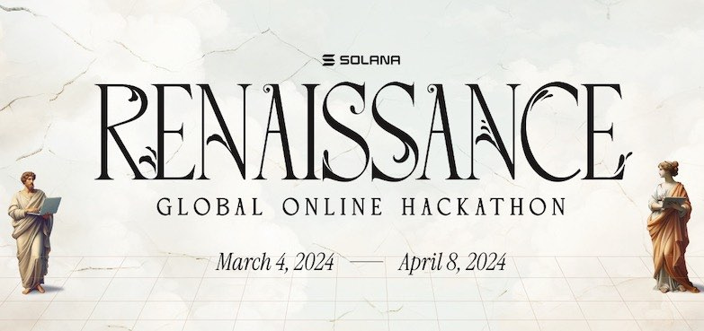 Solana Renaissance Hackathon