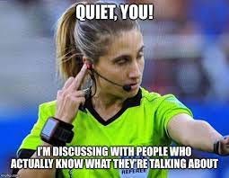 Credit to Jeff Alcoforado for this one. - Soccer Referee Memes | Facebook