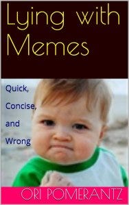 lying with memes