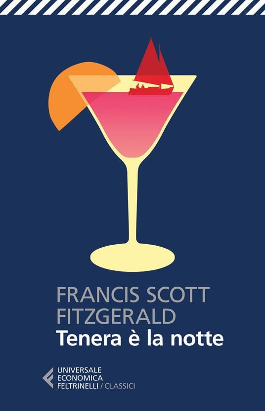 Tenera è la notte - Francis Scott Fitzgerald - Libro - Feltrinelli -  Universale economica. I classici | IBS