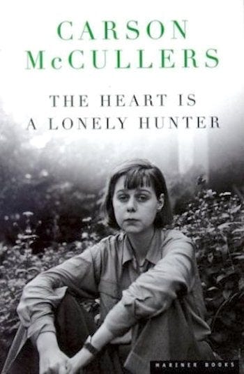 Carson McCullers the Heart is a Lonely Hunter