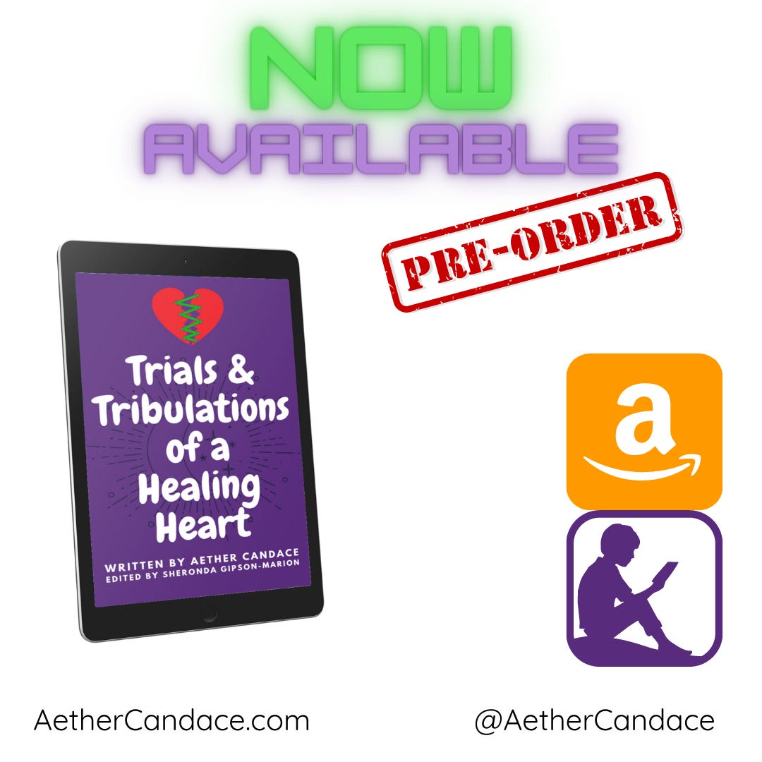 Trials and Tribulations of a Healing Heart