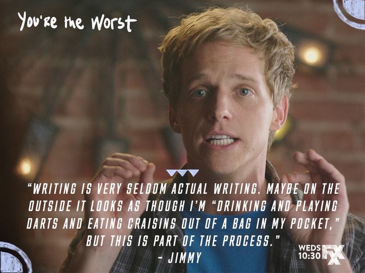 You're The Worst quote - Jimmy's writing process | You're the worst, Tv  show quotes, Book nerd problems