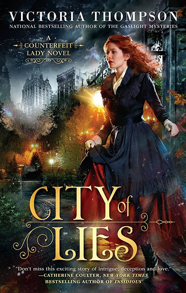 City of Lies (A Counterfeit Lady Novel): Thompson, Victoria: 9780399586576:  Amazon.com: Books