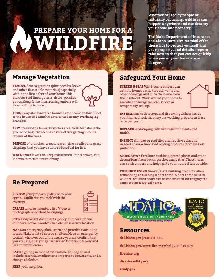 🔥 Wildfire season is approaching; take steps today to protect your home and property. By Idaho Department of Insurance (05/21/25) 🔥 Wildfire season is approaching; take steps today to protect your home and property. By Idaho Department of Insurance (05/21/25)