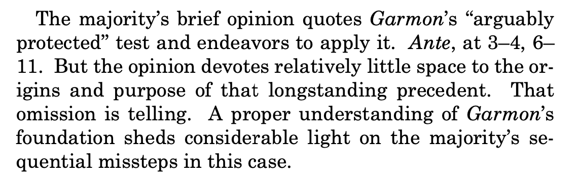 The majority’s brief opinion quotes Garmon’s “arguably protected” test and endeavors to apply it. Ante, at 3–4, 6– 11. But the opinion devotes relatively little space to the or- igins and purpose of that longstanding precedent. That omission is telling. A proper understanding of Garmon’s foundation sheds considerable light on the majority’s se- quential missteps in this case.