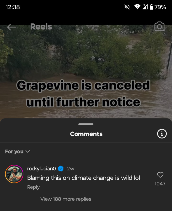 A screenshot of an Instagram reel that shows a flood in Asheville and the first comment says 'Blaming this on climate change is wild lol' with 1047 likes.