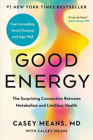 Good Energy by Casey Means, MD: 9780593712641 | PenguinRandomHouse.com:  Books