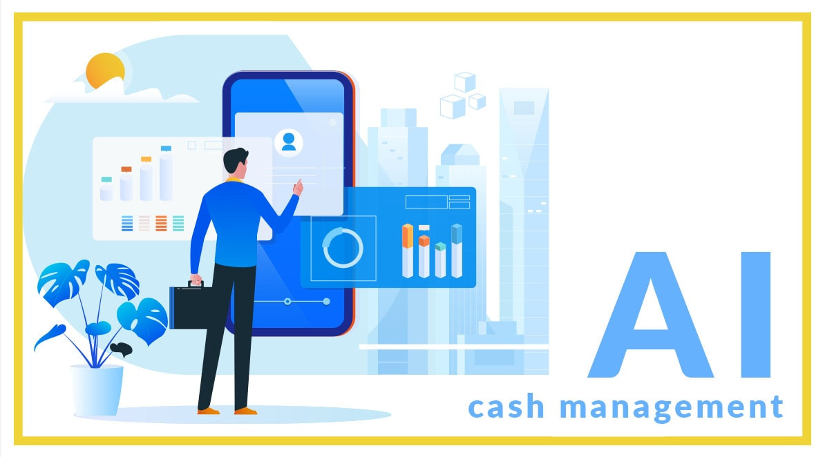 Empowering cash management through AI | Disruption Banking