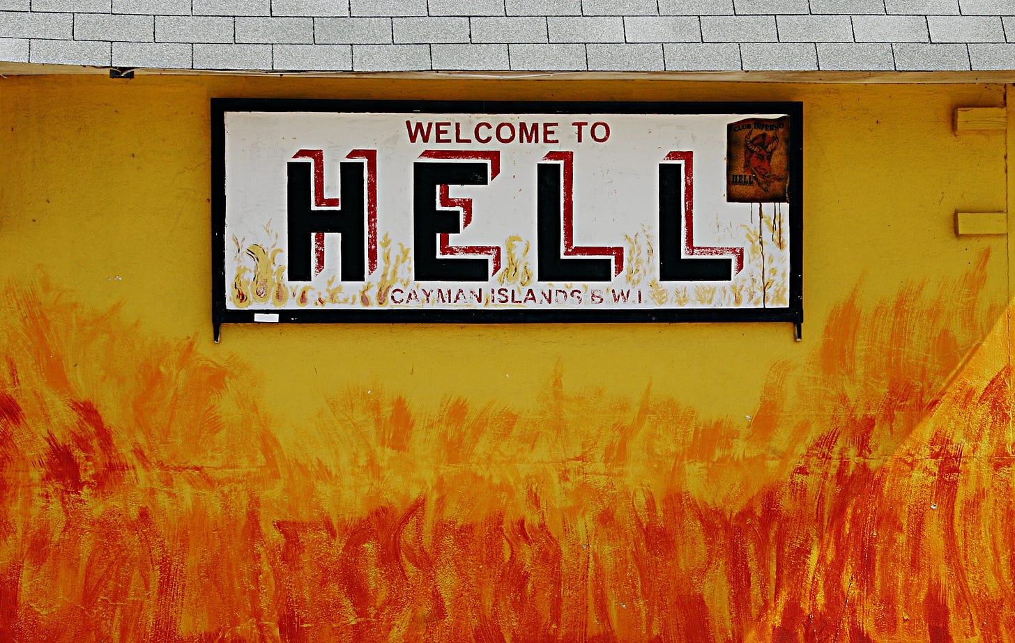Sign that says, "Welcome to Hell."