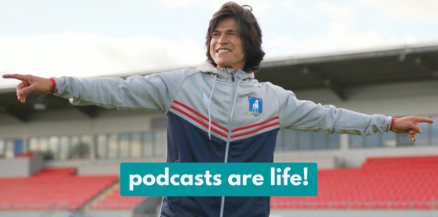 Dani Rojas saying podcasts are life!