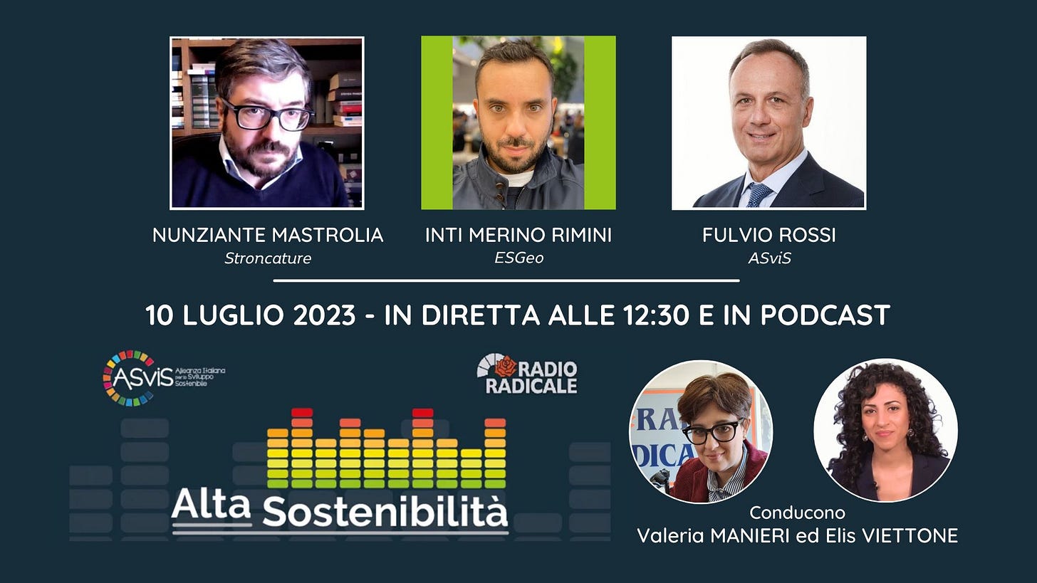 Potrebbe essere un'immagine raffigurante 5 persone e il seguente testo "NUNZIANTE MASTROLIA Stroncature INTI MERINO RIMINI ESGeo FULVIO ROSSI ASviS ASviS 10 LUGLIO 2023 -IN IN DIRETTA ALLE 12:30 E IN PODCAST RADIO RADICALE RA DICA Alta Sostenibilità Conducono Valeria MANIERI ed Elis VIETTONE"
