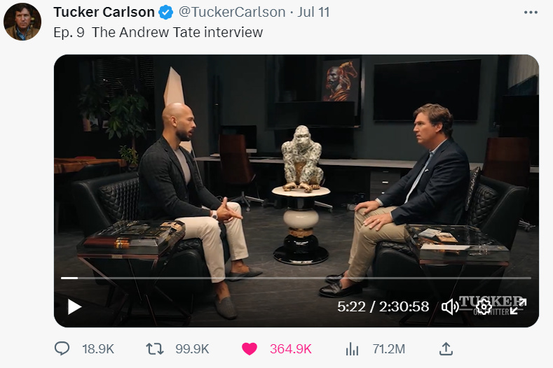 Tucker Carlson interviews Andrew Tate: two “de-platformed” men have a conversation that is viewed by millions of people … image of Tweet