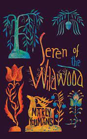 Amazon.com: Seren of the Wildwood: 9781951319656: Youmans, Marly,  Hicks-Jenkins, Clive: Books