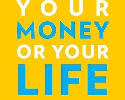 Your Money or Your Life by Vicki Robin and Joe Dominguez book cover