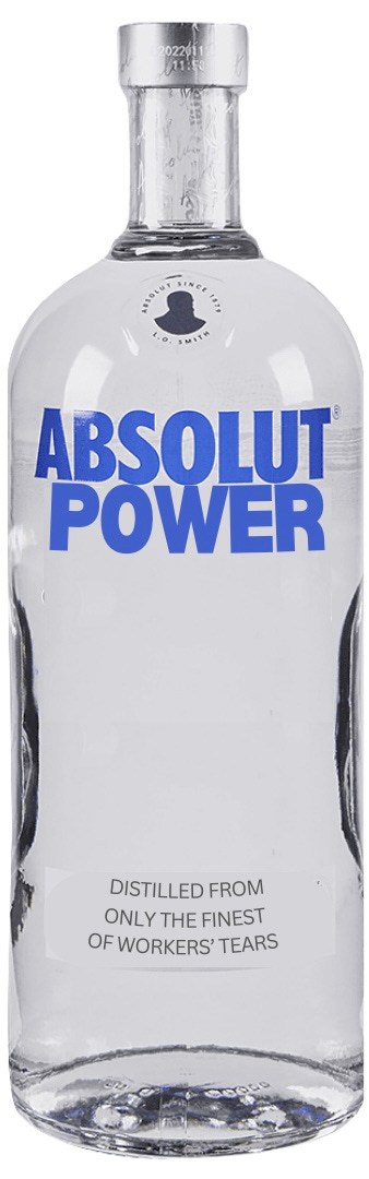 A photo of a vodka bottle with a label reading “absolut vodka.” There is another label reading “distilled from only the finest workers’ tears.