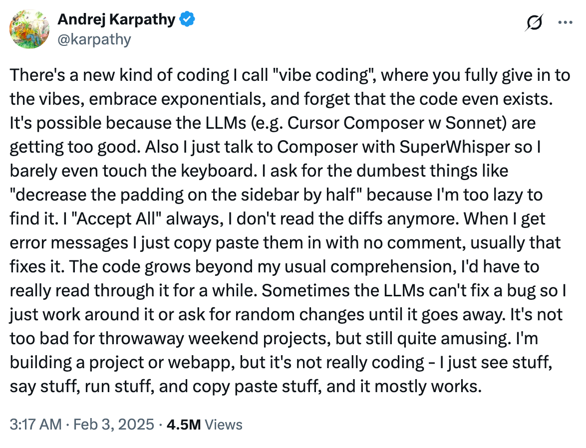 Andrej Karpathy’s explains Vibe Coding