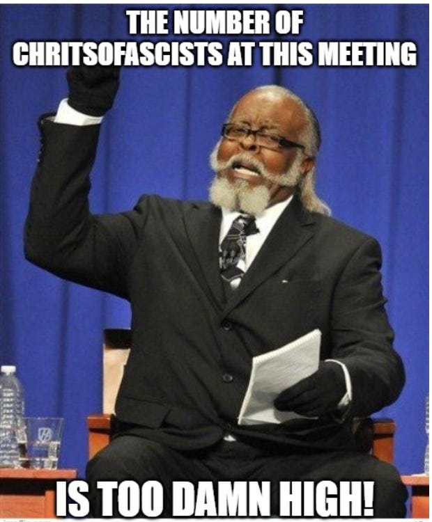 Man giving speech with caption "the number of christofascists at this meeting is too damn high"