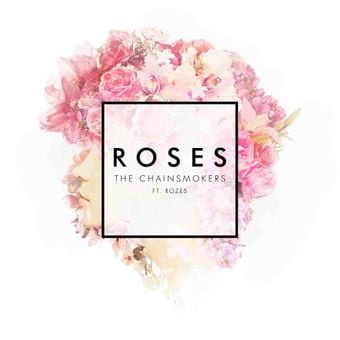 Cover art for Roses by The Chainsmokers