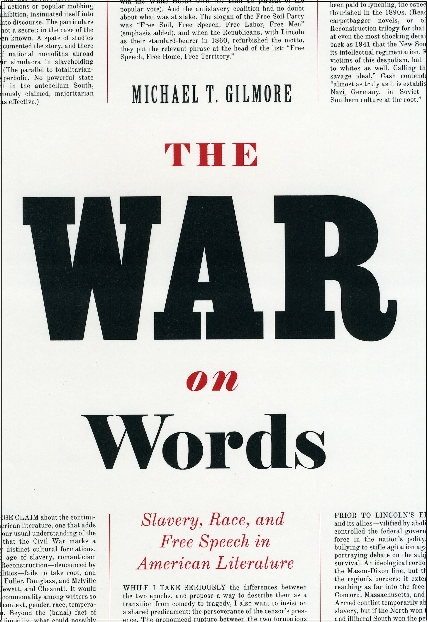 The War on Words: Slavery, Race, and Free Speech in American Literature,  Gilmore