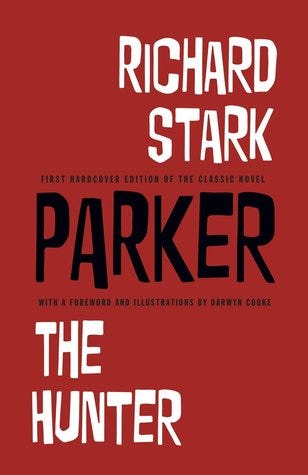 Parker by Richard Stark