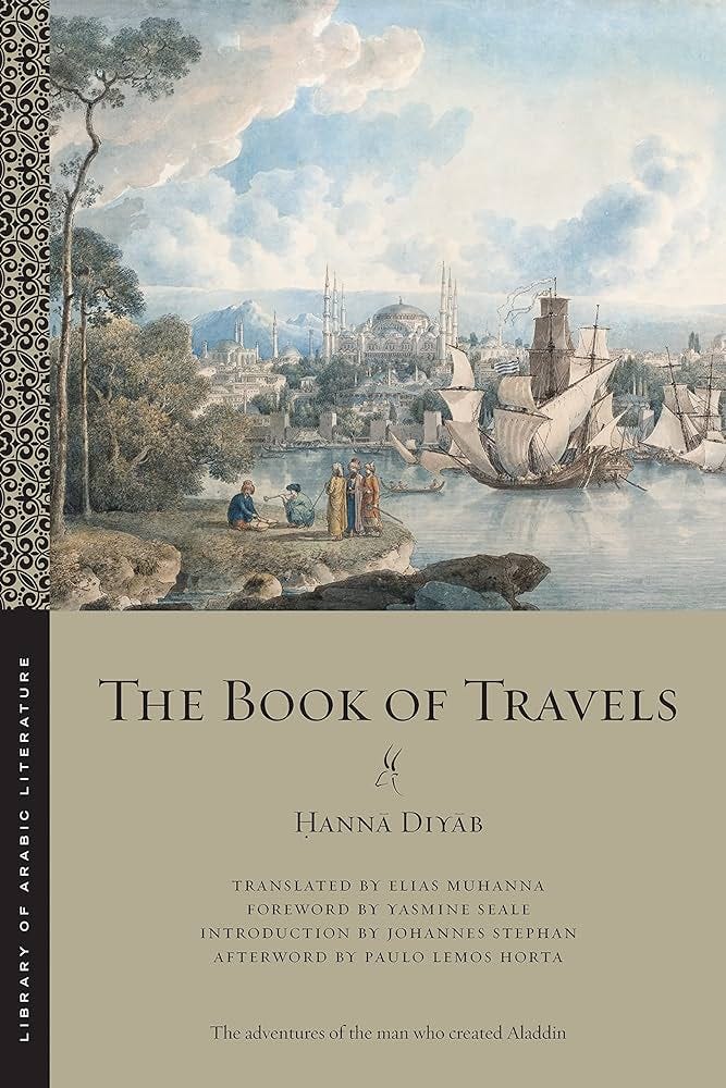 The Book of Travels by Diyāb, Ḥannā