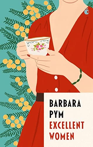 Excellent Women: 'I'm a huge fan of Barbara Pym' Richard Osman (Virago Modern Classics Book 311) (English Edition) eBook : Pym, Barbara, McCall Smith, Alexander: Amazon.de: Kindle-Shop