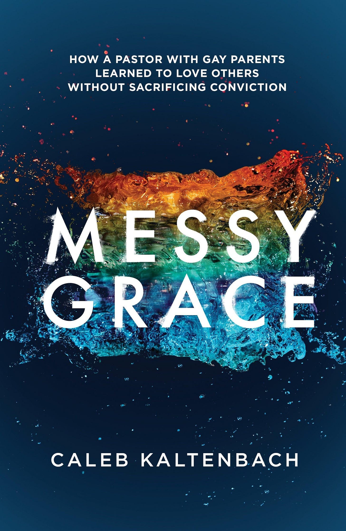 Mess Grace, Caleb Kaltenbach