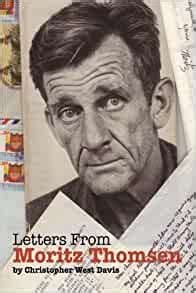 Letters from Moritz Thomsen: Peace Corps Legend: Davis, Christopher ...