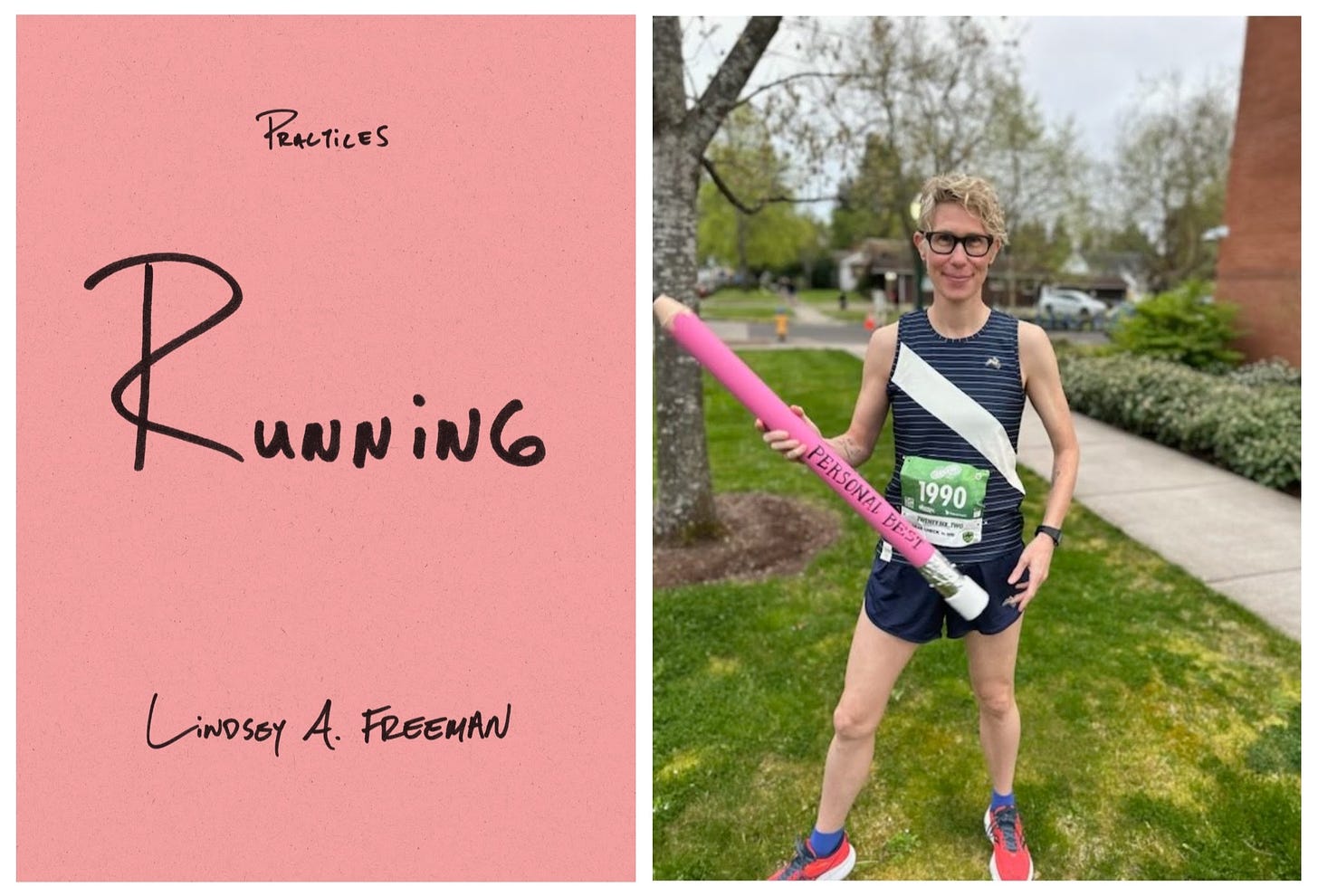 Running (Practices) by Lindsey A. Freeman and a photo of the author