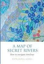 A Map of Secret Rivers